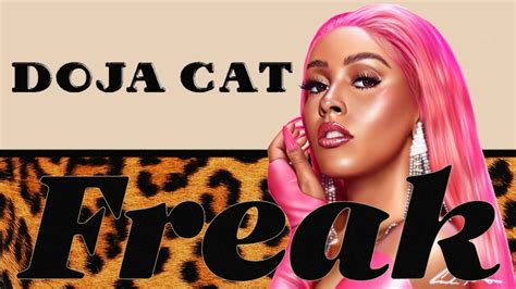 Doja Cat Freak Lyrics Video Youtube