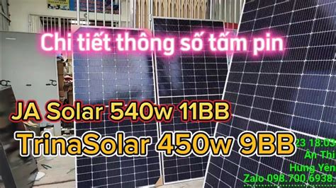 Chi tiết thông số tấm pin mặt trời TrinaSolar 450w JA Solar 540w