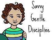 savvy-gentle-discipline - Savvy Parenting Support