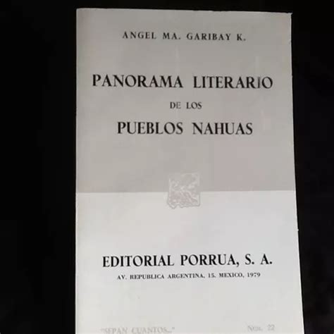 Panorama Literario De Los Pueblos Nahuas Angel Garibay Cuotas Sin