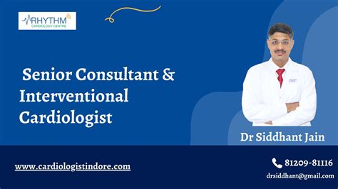 Best Cardiologist Indore Dr Siddhant Jain By Cardiologist Indore Issuu