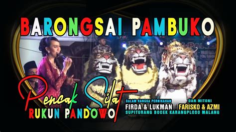 Barongsai Pencak Silat Rukun Pandowo Youtube