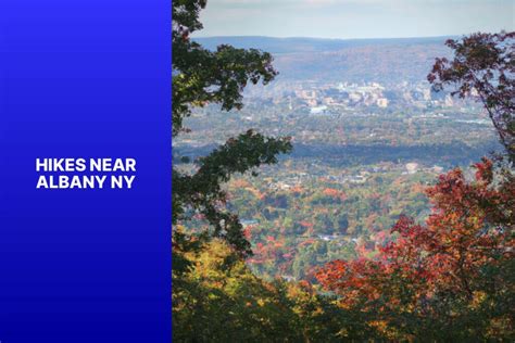 Hikes Near Albany Ny Jasonexplorer