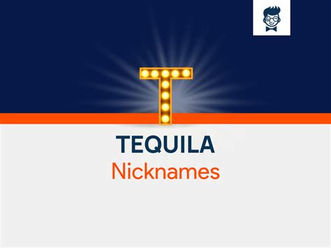 Tequila Nicknames Cool And Catchy Names Brandboy