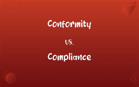 Conformity Vs Compliance Whats The Difference