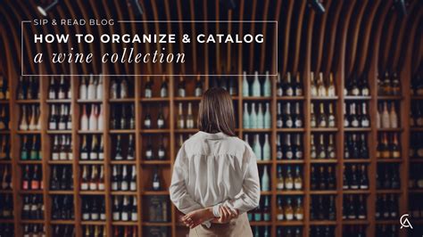organize  catalog  wine collection cape ardor wine