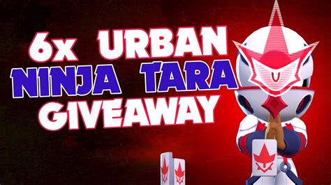 6X URBAN NINJA TARA SKIN GIVEAWAY Ft Hb Mark Zockt BRAWL STARS