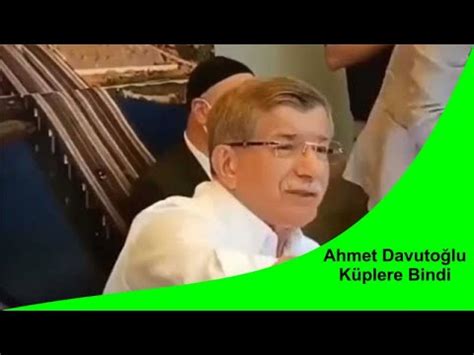 AHMET DAVUTOĞLU KÜPLERE BİNDİ HABERİN SONU TV haberinsonu YouTube