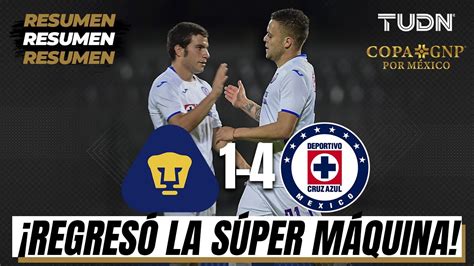 Resumen Y Goles Pumas Cruz Azul Copa Gnp Por M Xico Tudn