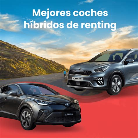 Los 3 Mejores Coches Híbridos de Renting de 2025