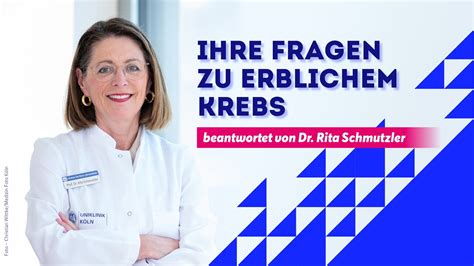 Wj Erblicher Krebs Rita Schmutzler Youtube