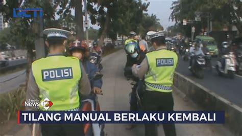 Tilang Manual Mulai Kembali Diberlakukan Youtube