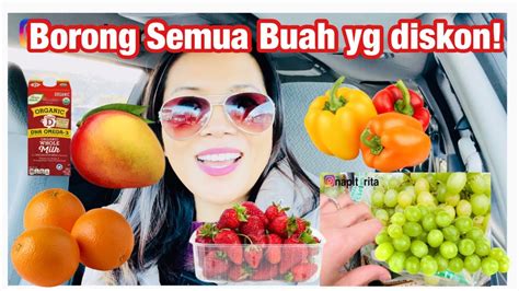 BELANJA MINGGUAN DI SUPERMARKET DI AMERIKA BELI SEMUA BUAH YANG DISKON