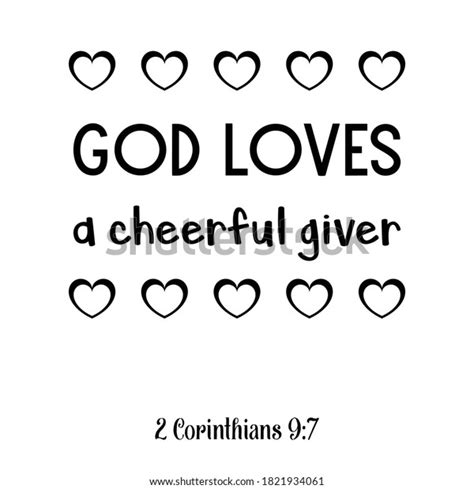 2 God Loves Cheerful Giver Images, Stock Photos, 3D objects, & Vectors ...