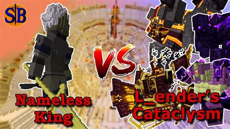 Nameless King Vs Lenders Cataclysm Minecraft Mob Battle Youtube