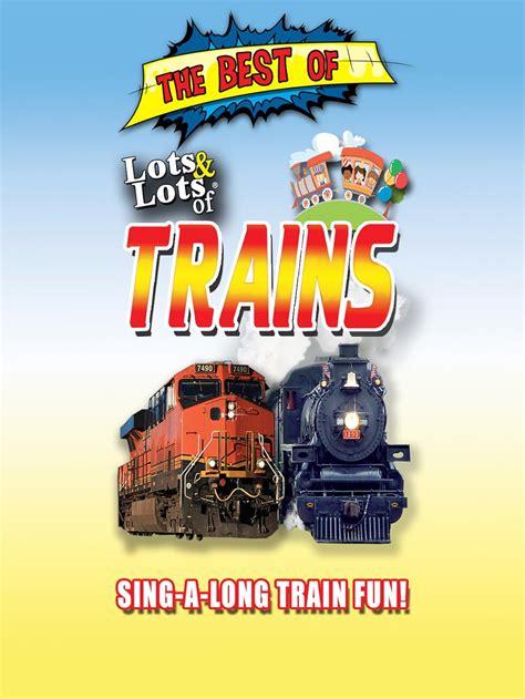 The Best Of Lots And Lots Of Trains 2021