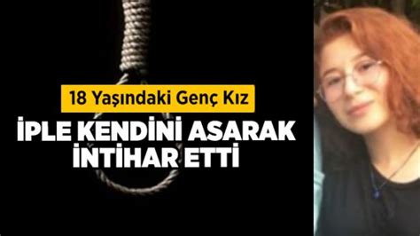 18 Yaşındaki Genç Kız İple Kendini Asarak İntihar Etti Denizli Haber