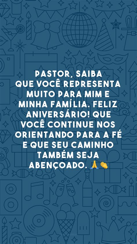 Frases De Anivers Rio Para Pastor Que Agradecem Por Sua Dedica O