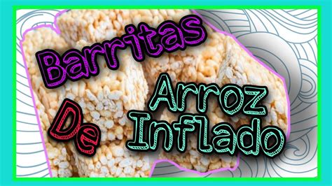 COMO hacer BARRITAS de ARROZ INFLADO Receta Fácil y Rápida 2020