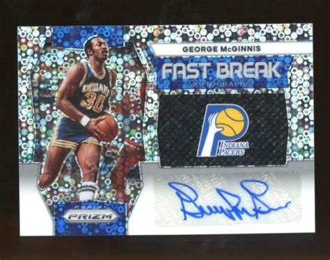 Panini Fast Break Prizm George Mcginnis Pacers Hof Auto Ebay