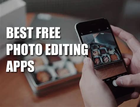 15 Best Free Photo Editing Apps IOS And Android Seriously Photography