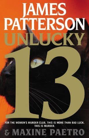 Unlucky 13 (Women's Murder Club, #13) by James Patterson | Goodreads