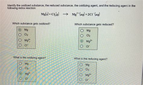 Solved Identify The Oxidized Substance The Reduced Chegg