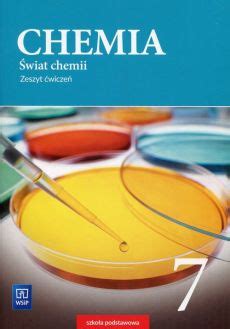 Świat Chemii Chemia Klasa 7 Zeszyt Ćwiczeń WSiP