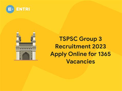 TSPSC Group 3 Recruitment 2023 Apply Online For 1365 Vacancies