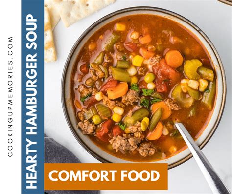 Easy Hearty Hamburger Soup Recipe Cooking Up Memories