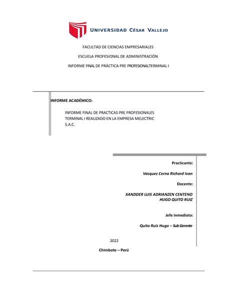 Informe Final De Practicas Pre Profesionales Terminal I Realizado En La Empresa Melectric S A C