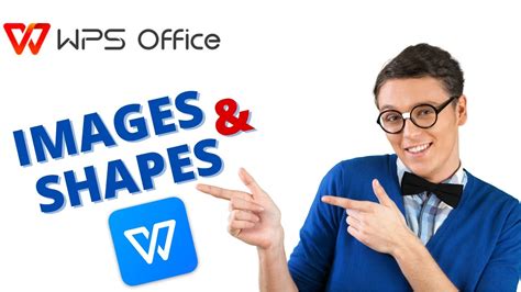 Inserting And Formatting Images And Shapes In Wps Office Suite