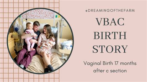 Vbac Birth Story 17 Months After C Section Youtube