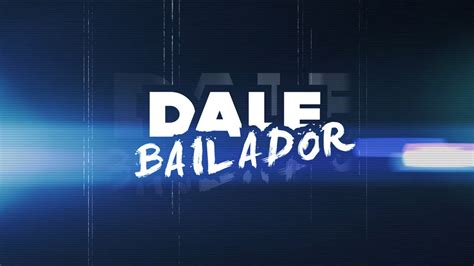 Dj El Dan Feat Berna Jam Dale Bailador Out 23may Youtube