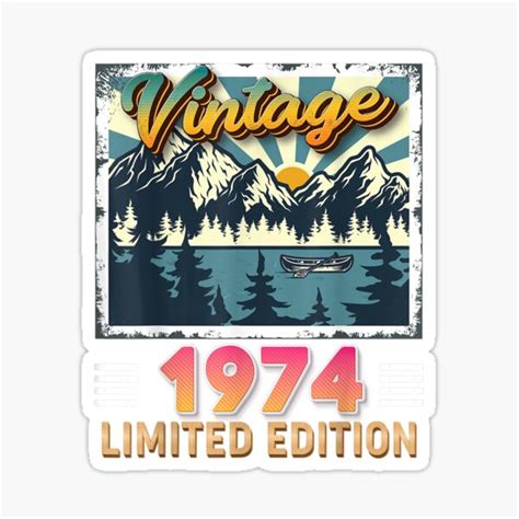 Vintage 1974 Limited Edition 48th Birthday 48 Years Old Vint Sticker By Laurenm233 Redbubble