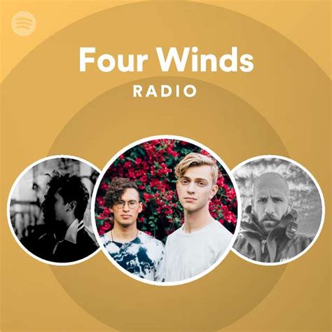 Four Winds Radio - playlist by Spotify | Spotify