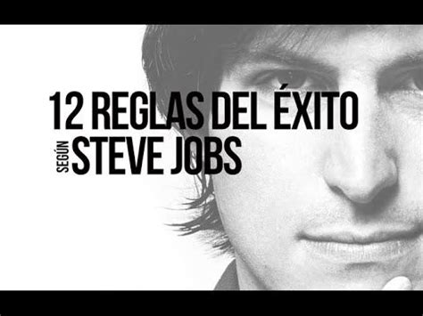 Doce reglas del Éxito según Steve Jobs Innovación Inspiradiario 04