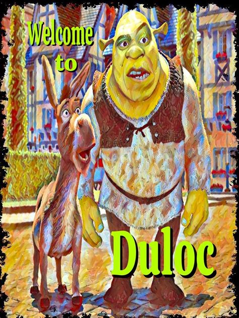 Duloc Shrek Sign