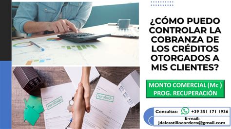 CÓMO PUEDO CONTROLAR LA COBRANZA DE LOS CRÉDITOS OTORGADOS A MIS