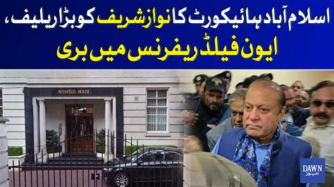 Surprise Verdict Nawaz Sharif Walks Free In Avenfield Reference Case