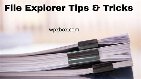 Best Windows File Explorer Tips and Tricks in Windows 11/10