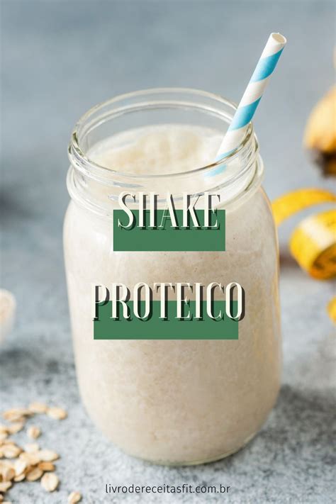 Receita de Shake Proteico Fácil Receitas Receitas de vitaminas