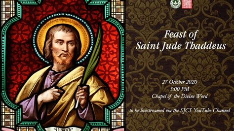 The Holy Sacrifice Of The Mass Feast Of St Jude Thaddeus Youtube