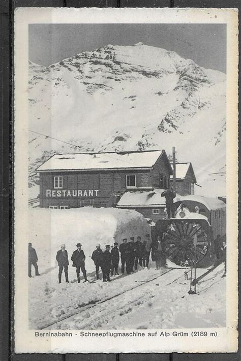 GR Auf Alp Grüm 1928 Berninabahn Schneepflugmaschine Kaufen auf Ricardo