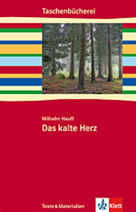 Ernst Klett Verlag Hauff Wilhelm Das Kalte Herz Produktdetails