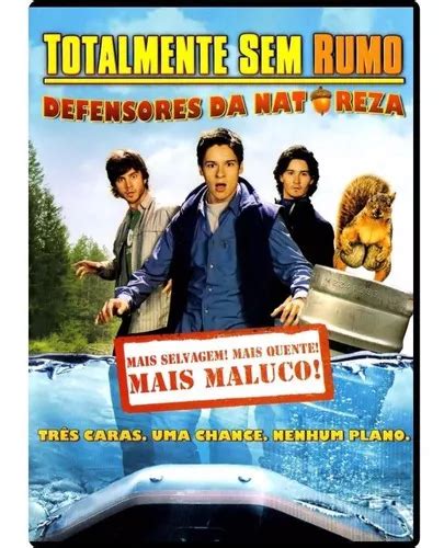 Dvd Filme Totalmente Sem Rumo Defensores Da Natureza MercadoLivre