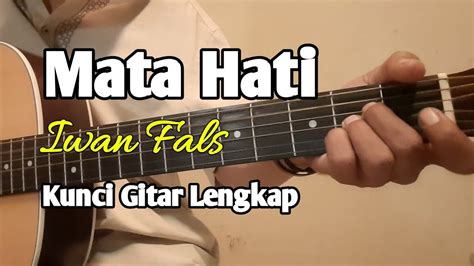 Mata Hati Iwan Fals Kunci Gitar Lengkap Youtube