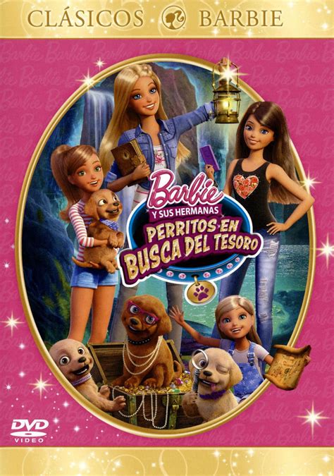 Barbie Y Sus Hermanas Perritos En Busca Del Tesoro Película 2015