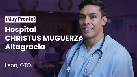 Hospital Christus Muguerza Altagracia Youtube