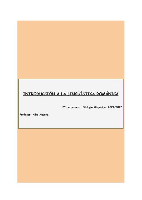 Lingüística Románica INTRODUCCIÓN A LA LINGÜÍSTICA ROMÁNICA 2º de